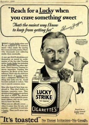 Reach for a Lucky when you crave sweets. That’s the easiest way I know to keep from getting fat – Florenz Ziegfeld Jr.